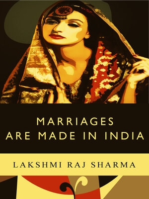 cover image of Marriages Are Made In India